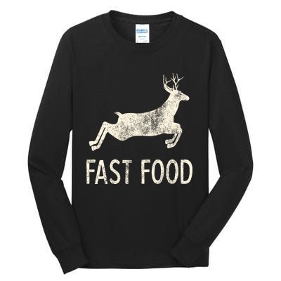 Fast Food Deer Rude Offensive Gifts For Hunters Tall Long Sleeve T-Shirt