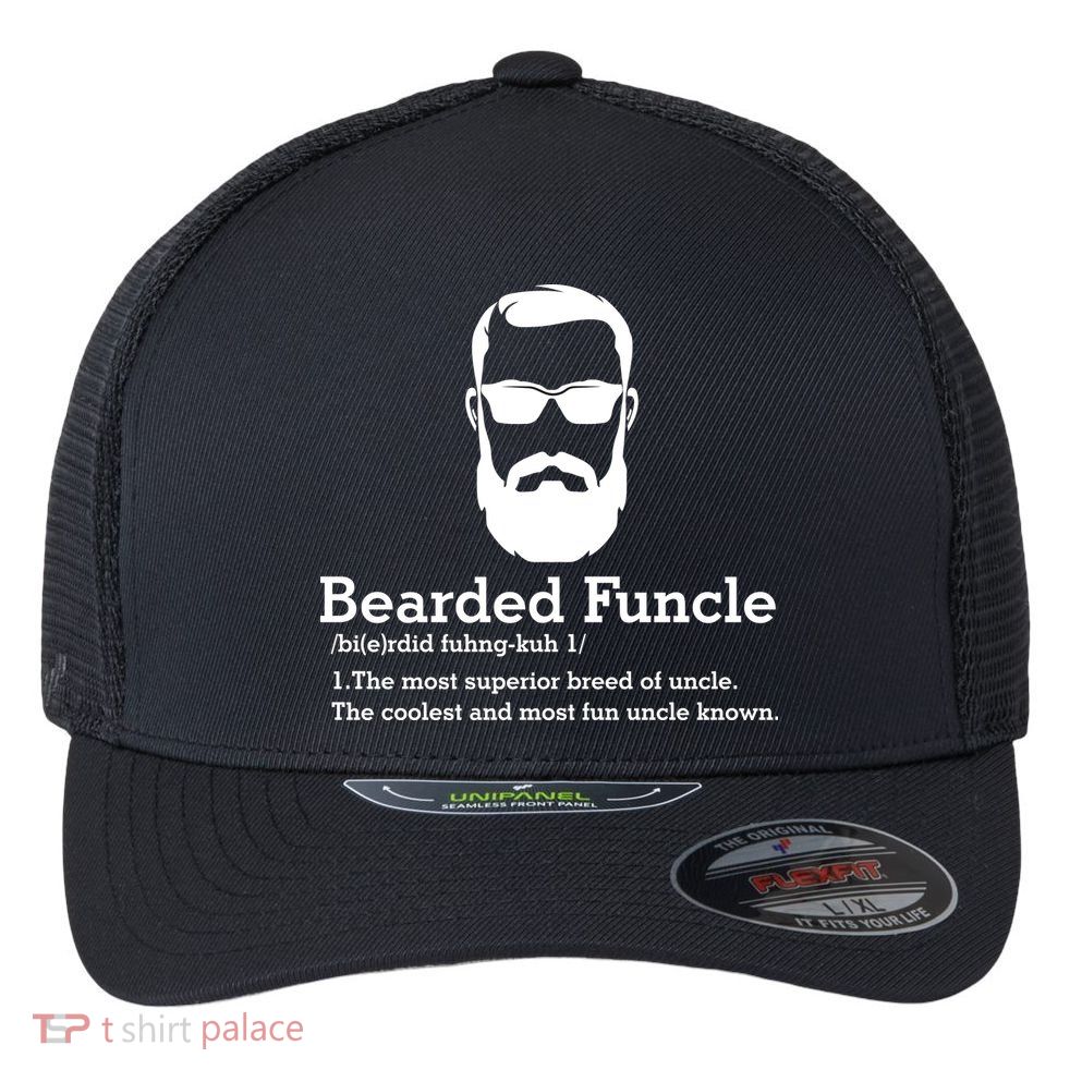 Funny Funcle Definition, Bearded Funcle Tee , Funcle , Beard Lover , Fun Uncle Flexfit Unipanel Trucker Cap