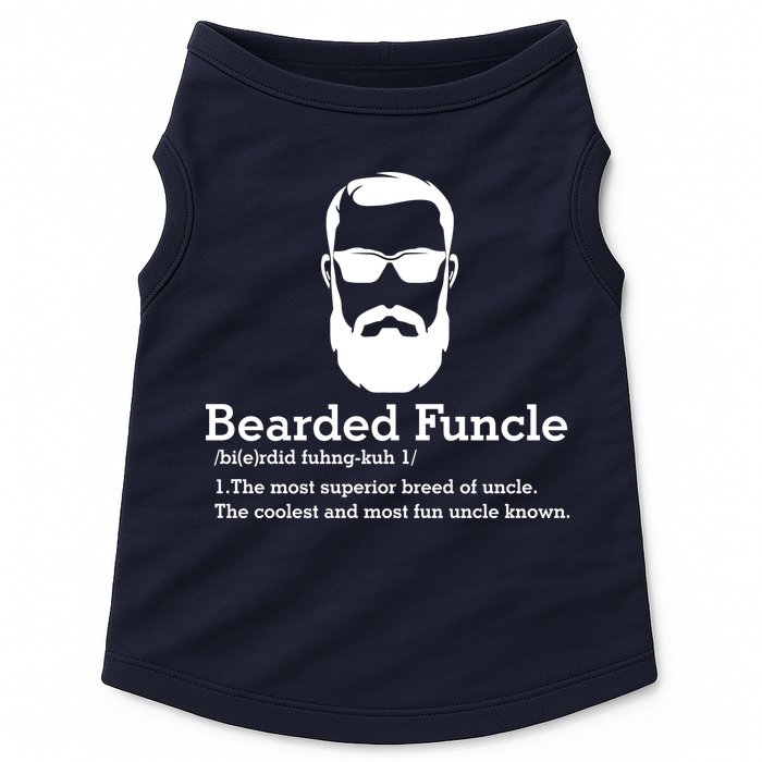 Funny Funcle Definition, Bearded Funcle Tee , Funcle , Beard Lover , Fun Uncle Doggie Tank