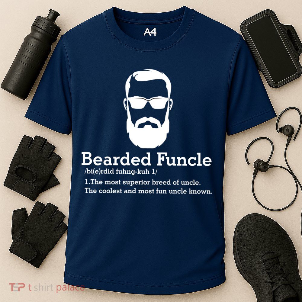 Funny Funcle Definition, Bearded Funcle Tee , Funcle , Beard Lover , Fun Uncle Performance Shirt