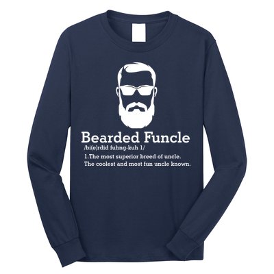 Funny Funcle Definition, Bearded Funcle Tee , Funcle , Beard Lover , Fun Uncle Long Sleeve Shirt