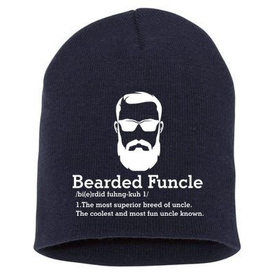 Funny Funcle Definition, Bearded Funcle Tee , Funcle , Beard Lover , Fun Uncle Short Acrylic Beanie