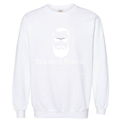 Funny Funcle Definition, Bearded Funcle Tee , Funcle , Beard Lover , Fun Uncle Garment-Dyed Sweatshirt