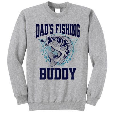 Funny Fishing DadS Fishing Buddy Outdoors Tall Sweatshirt