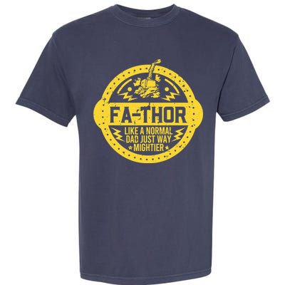 Fa-Thor - fathers day fathers day gift dad father Garment-Dyed Heavyweight T-Shirt