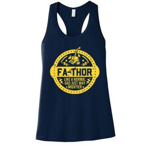 Fa-Thor - fathers day fathers day gift dad father Women's Racerback Tank