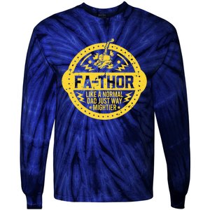 Fa-Thor - fathers day fathers day gift dad father Tie-Dye Long Sleeve Shirt