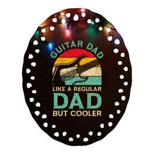 Funny Fathers Day Guitar Dad For Guitarist Music Lover Dad Ceramic Oval Ornament