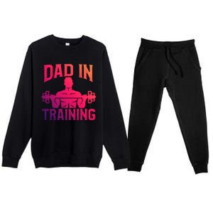 First Fathers Day Dad In Training Funny Workout Gym Gift Cute Gift Premium Crewneck Sweatsuit Set