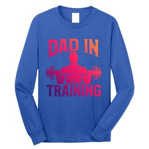 First Fathers Day Dad In Training Funny Workout Gym Gift Cute Gift Long Sleeve Shirt