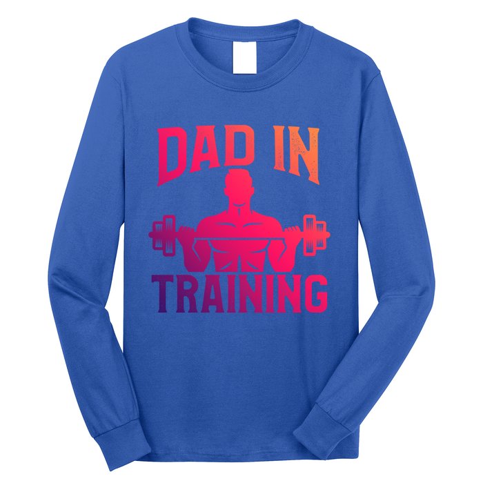 First Fathers Day Dad In Training Funny Workout Gym Gift Cute Gift Long Sleeve Shirt