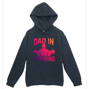 First Fathers Day Dad In Training Funny Workout Gym Gift Cute Gift Urban Pullover Hoodie