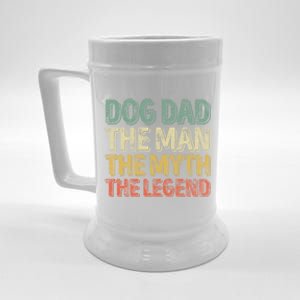 Funny Fathers Day Cute Gift Dog Dad The The Myth The Legend Cool Gift Beer Stein