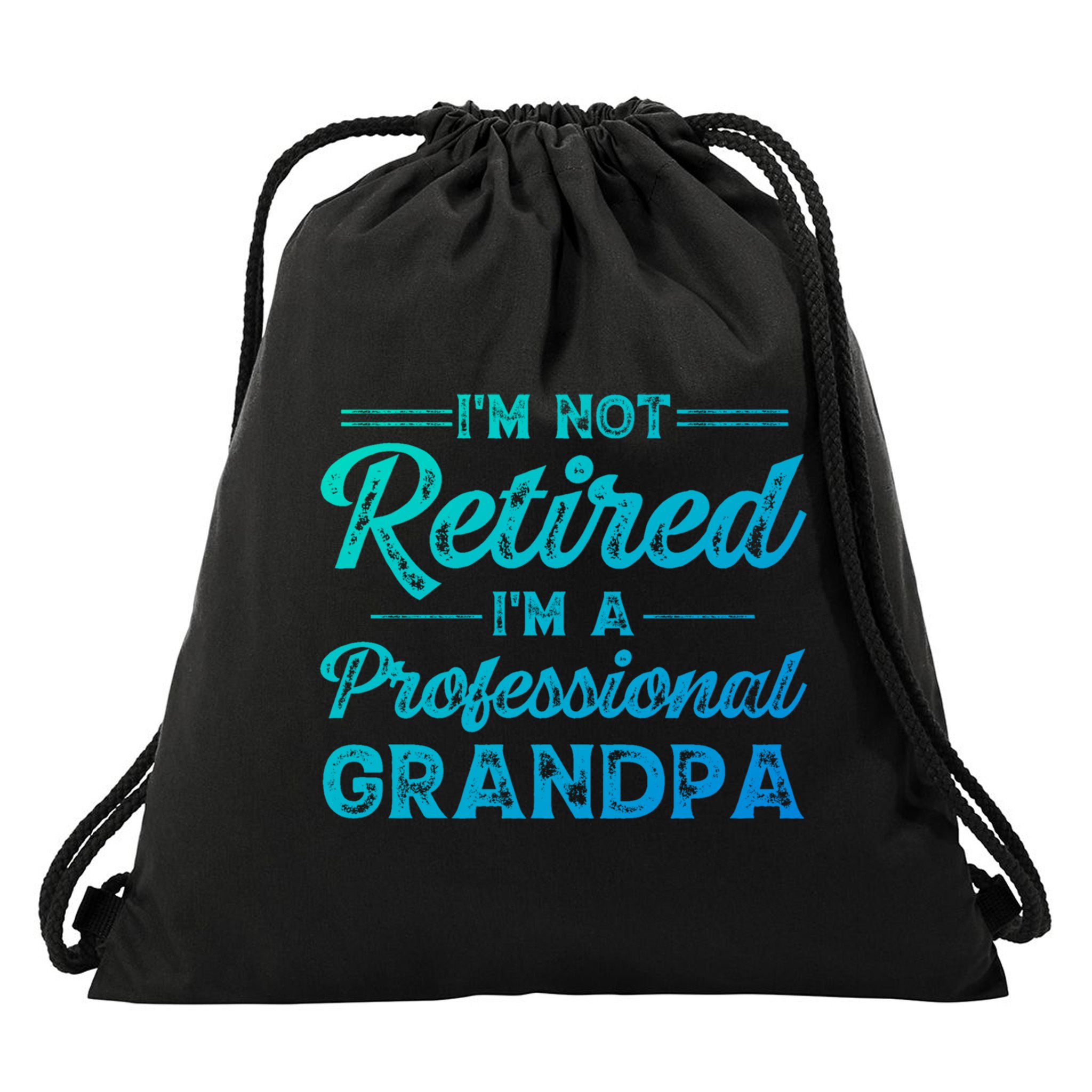 Funny Fathers Day Retired Grandpa Great Gift Drawstring Bag