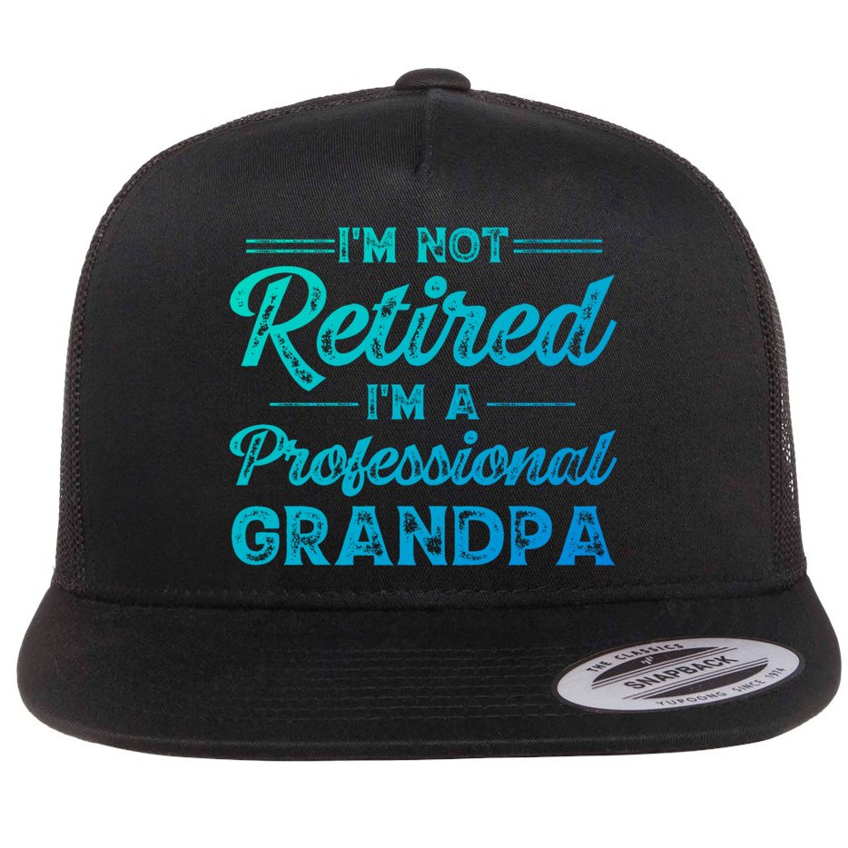Funny Fathers Day Retired Grandpa Great Gift Flat Bill Trucker Hat