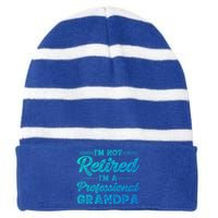 Funny Fathers Day Retired Grandpa Great Gift Striped Beanie with Solid Band