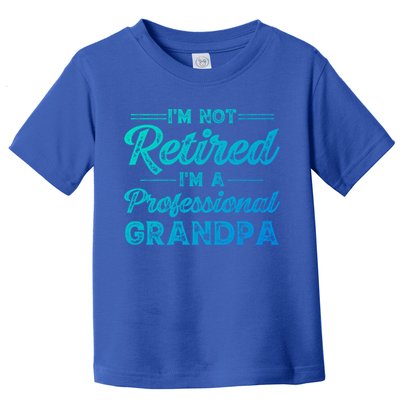 Funny Fathers Day Retired Grandpa Great Gift Toddler T-Shirt