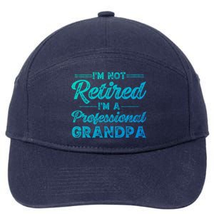 Funny Fathers Day Retired Grandpa Great Gift 7-Panel Snapback Hat