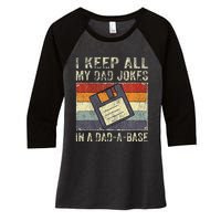 Funny Father's Day Daddy Jokes in Dadabase Vintage Retro Women's Tri-Blend 3/4-Sleeve Raglan Shirt