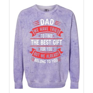 Funny Fathers Day From Daughter Son Wife Colorblast Crewneck Sweatshirt