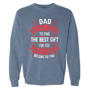 Funny Fathers Day From Daughter Son Wife Garment-Dyed Sweatshirt