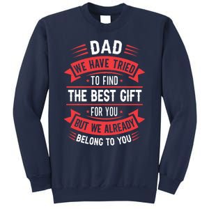 Funny Fathers Day From Daughter Son Wife Sweatshirt