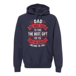 Funny Fathers Day From Daughter Son Wife Premium Hoodie