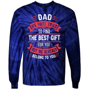 Funny Fathers Day From Daughter Son Wife Tie-Dye Long Sleeve Shirt