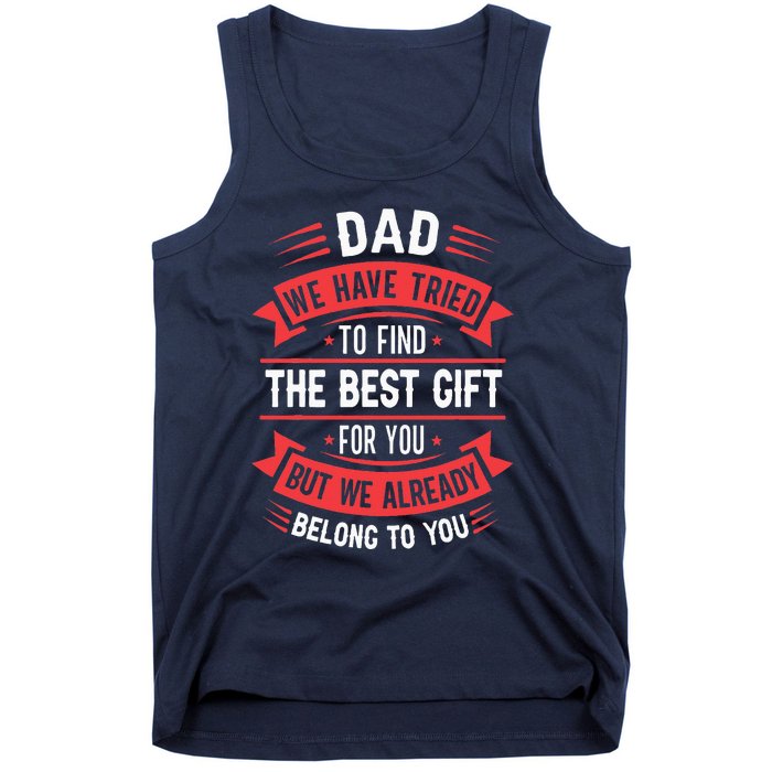 Funny Fathers Day From Daughter Son Wife Tank Top