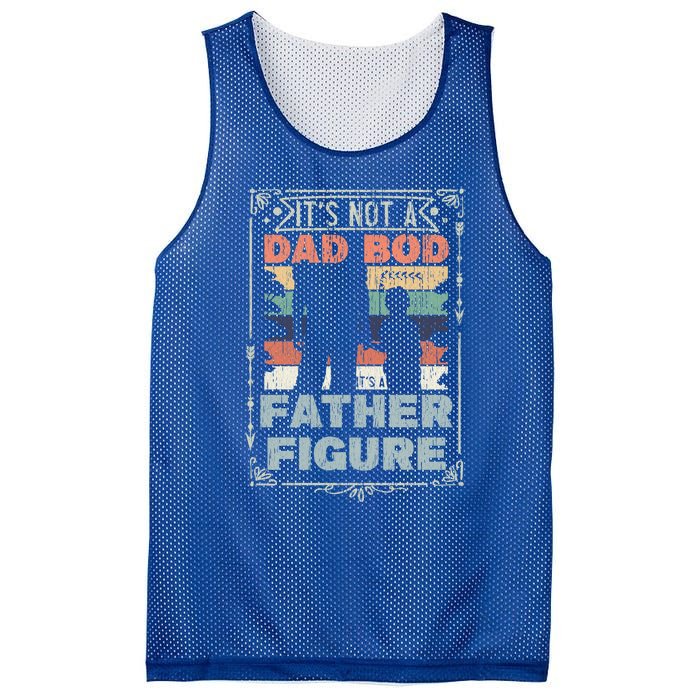 Funny Fathers Day ItS Not A Dad Bod ItS A Father Figure Gift Mesh Reversible Basketball Jersey Tank