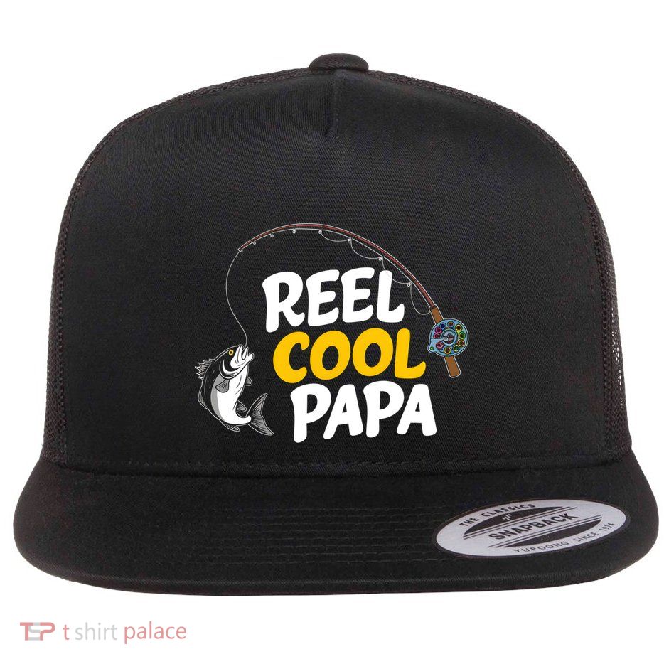 Funny FatherS Day Fish Reel Cool Fisher Papa Fishing Dad Meaningful Gift Flat Bill Trucker Hat