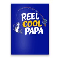 Funny FatherS Day Fish Reel Cool Fisher Papa Fishing Dad Meaningful Gift Poster