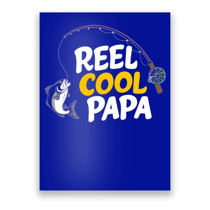 Funny FatherS Day Fish Reel Cool Fisher Papa Fishing Dad Meaningful Gift Poster