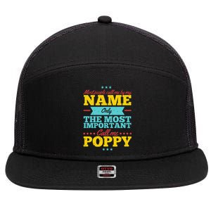 Funny Fathers Day For Poppy Men From Daughter & Son 7 Panel Mesh Trucker Snapback Hat