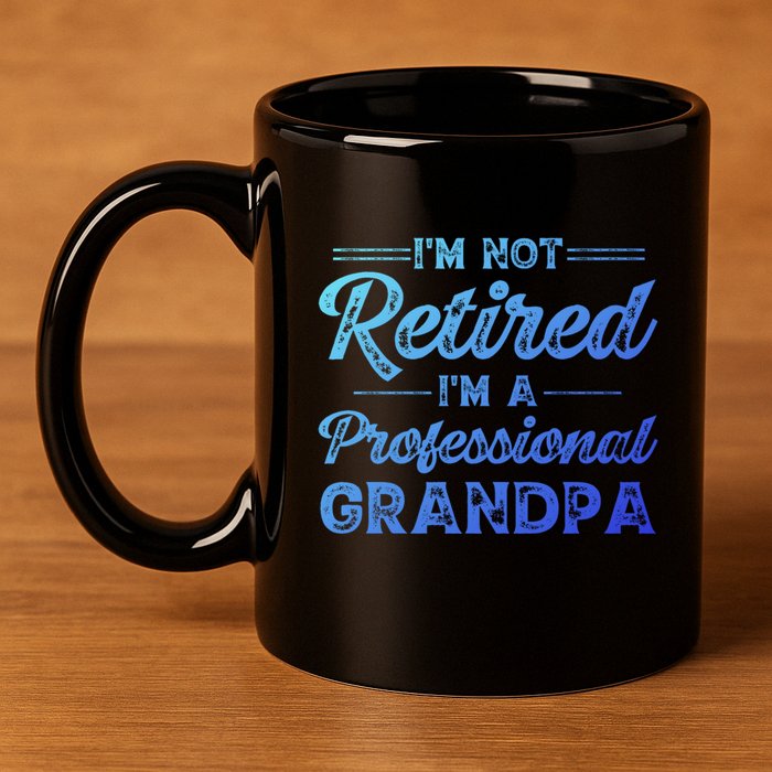 Funny Fathers Day Retired Grandpa Great Gift 11oz C Handle Ceramic Mug