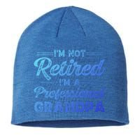 Funny Fathers Day Retired Grandpa Great Gift Sustainable Beanie