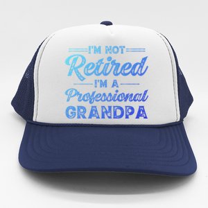 Funny Fathers Day Retired Grandpa Great Gift Trucker Hat