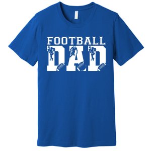 Funny Fathers Day Football Dad Football Dad Birthday Gift Premium T-Shirt