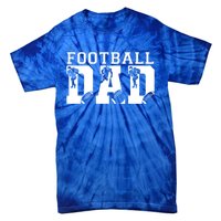 Funny Fathers Day Football Dad Football Dad Birthday Gift Tie-Dye T-Shirt