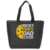 Funny Father's Day Pickleball Best Dink'n Dad Ever Funny Zip Tote Bag