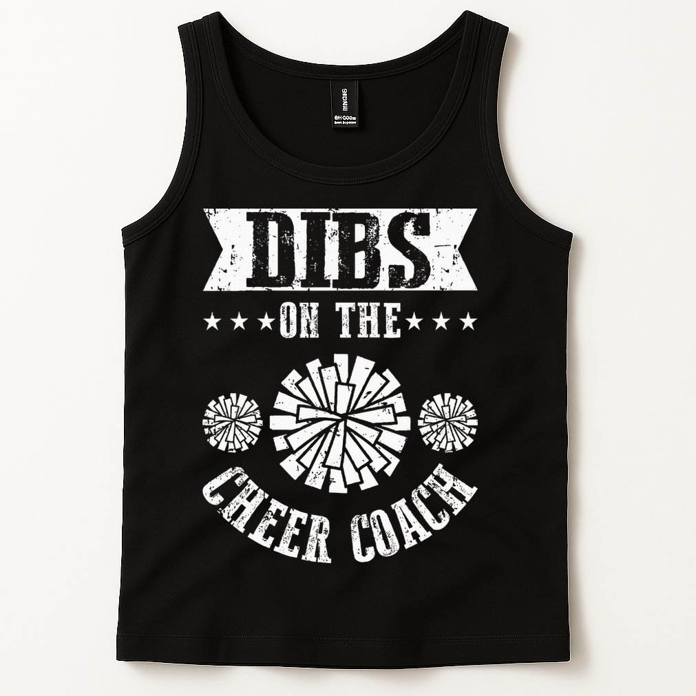 Funny Football Dibs On The Cheer Coach Pom Poms Tank Top