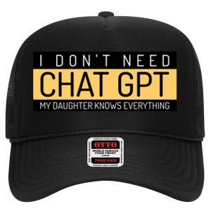 Funny Fathers Day Nerd Gift From Daughter To Dad Chat GPT High Crown Mesh Back Trucker Hat