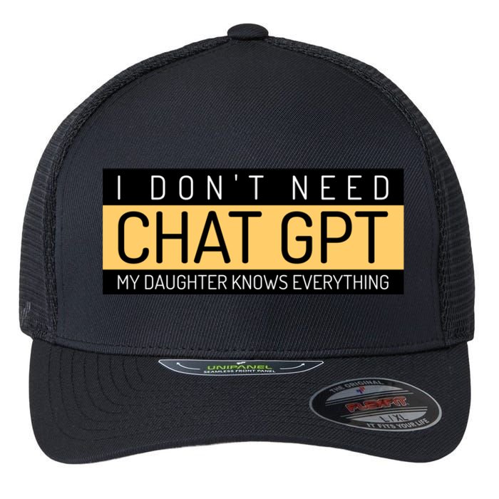 Funny Fathers Day Nerd Gift From Daughter To Dad Chat GPT Flexfit Unipanel Trucker Cap