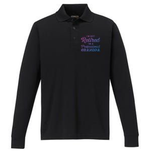 Funny Fathers Day Retired Grandpa Great Gift Performance Long Sleeve Polo