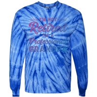 Funny Fathers Day Retired Grandpa Great Gift Tie-Dye Long Sleeve Shirt