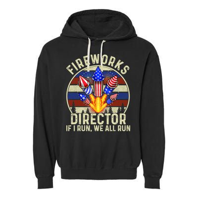Funny Fireworks Director I Run You Run 4th Of July Vintage Garment-Dyed Fleece Hoodie