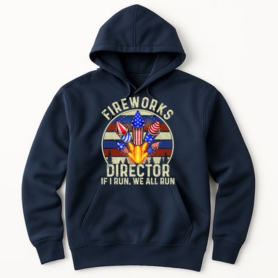 Funny Fireworks Director I Run You Run 4th Of July Vintage Hoodie