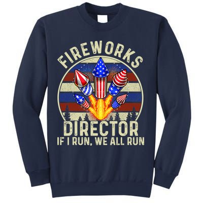 Funny Fireworks Director I Run You Run 4th Of July Vintage Sweatshirt