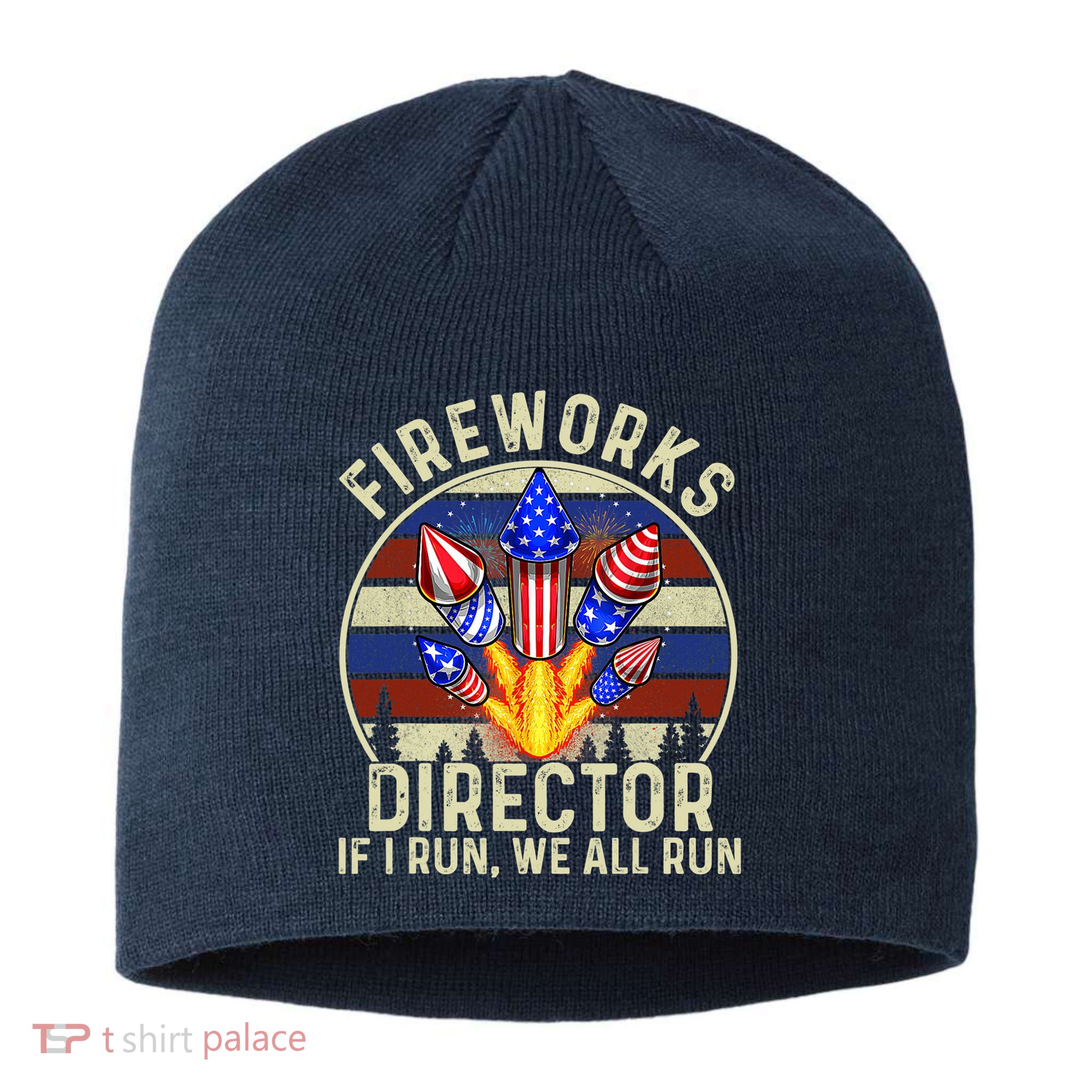 Funny Fireworks Director I Run You Run 4th Of July Vintage Sustainable Beanie