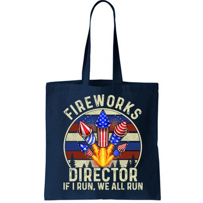 Funny Fireworks Director I Run You Run 4th Of July Vintage Bag